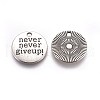 Tibetan Style Alloy Flat Round Carved Word Never Give Up Pendants TIBEP-12585-AS-RS-1